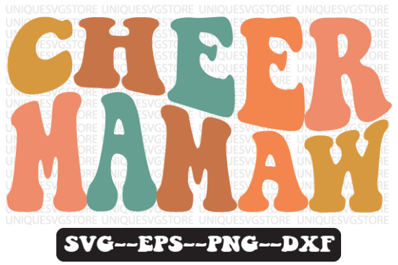 Cheer Mamaw Wavy Retro Svg Design Review