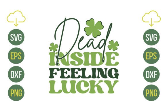 Dead Inside Feeling Lucky RETRO SVG Review