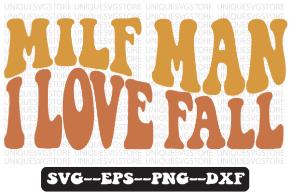 MILF Man I Love Fall Retro Svg Design Review