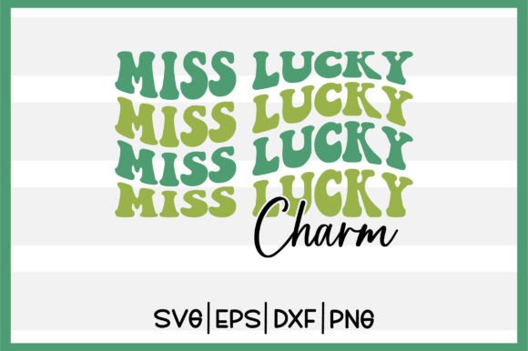 Miss Lucky Charm Retro Svg Design Review