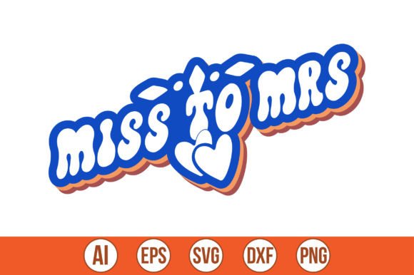 Miss to Mrs Retro Svg Review