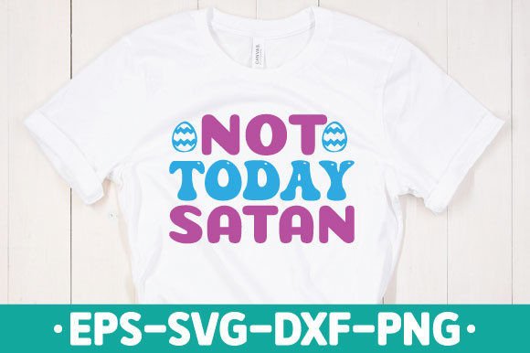 Not Today Satan Retro SVG: A Designer's Real-World Embroidery Review