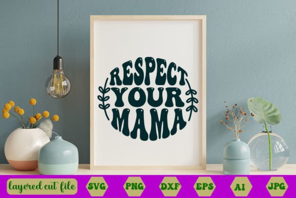 Respect Your Mama RETRO SVG: A Designer's Real-World Embroidery Review