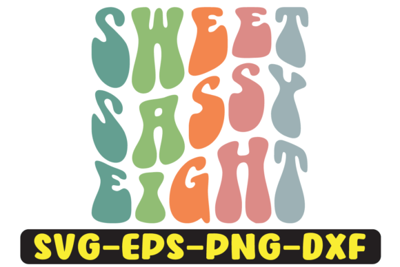 Sweet Sassy Eight Retro Svg Design Review